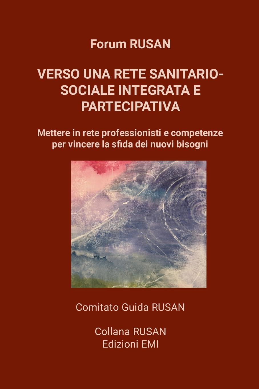 Verso una rete sanitario-sociale integrata e partecipativa Psychology