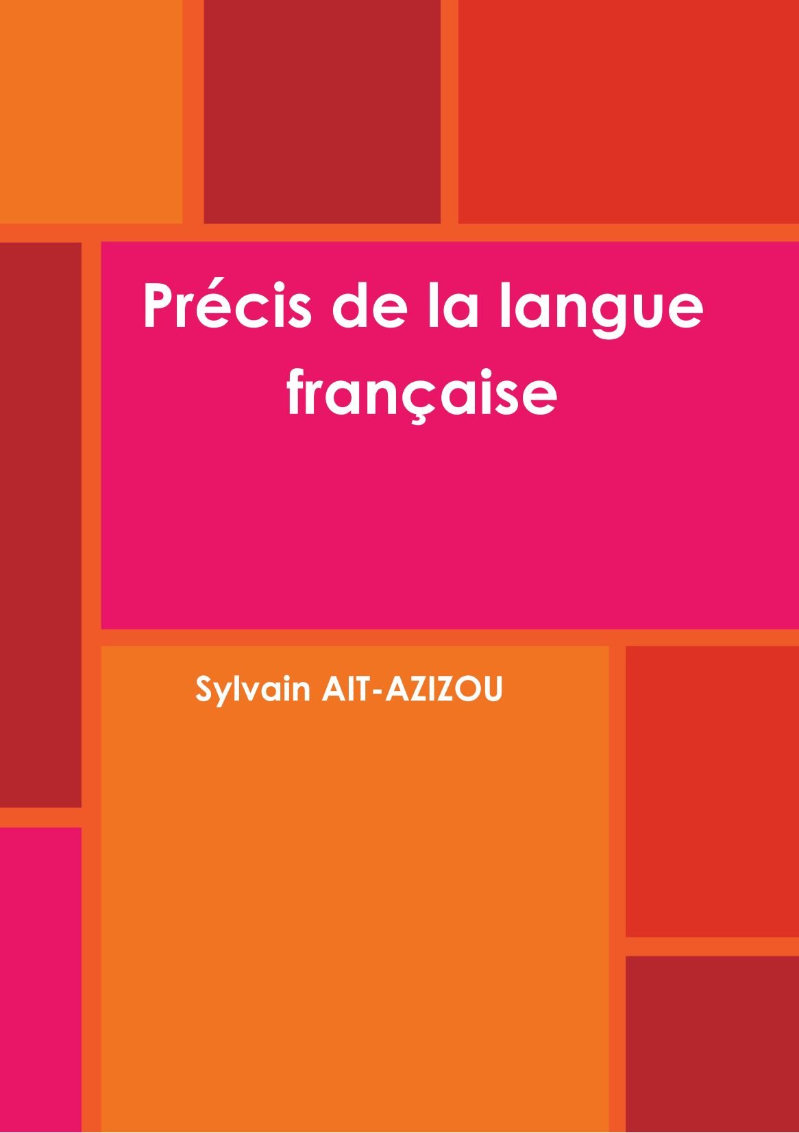 Précis de la langue française book