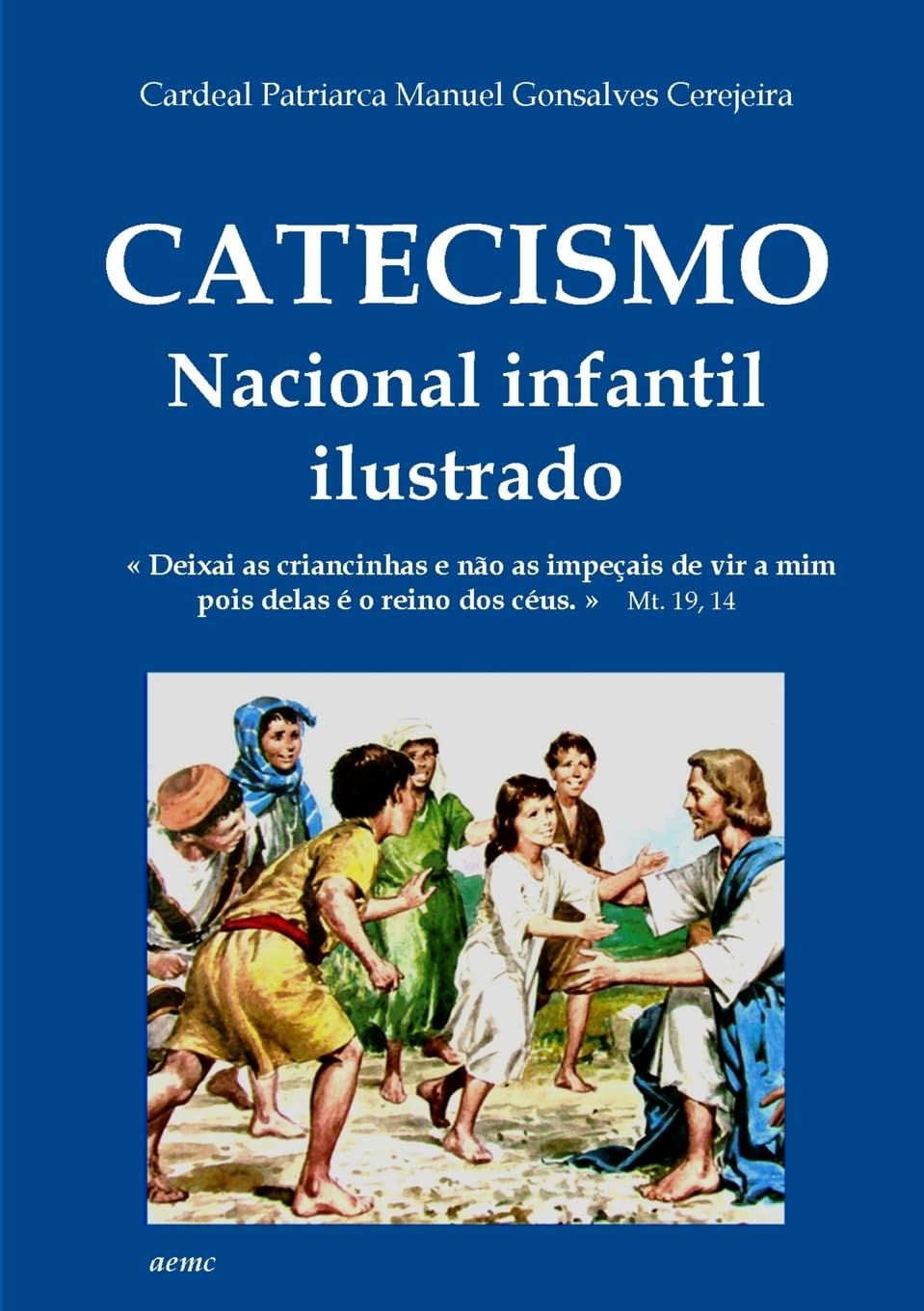 Catecismo National Infantil Ilustrado 3 Learning & Reference