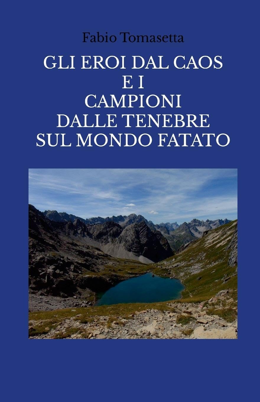Gli eroi dal caos e i campioni dalle tenebre sul mondo fatato Contemporary literature