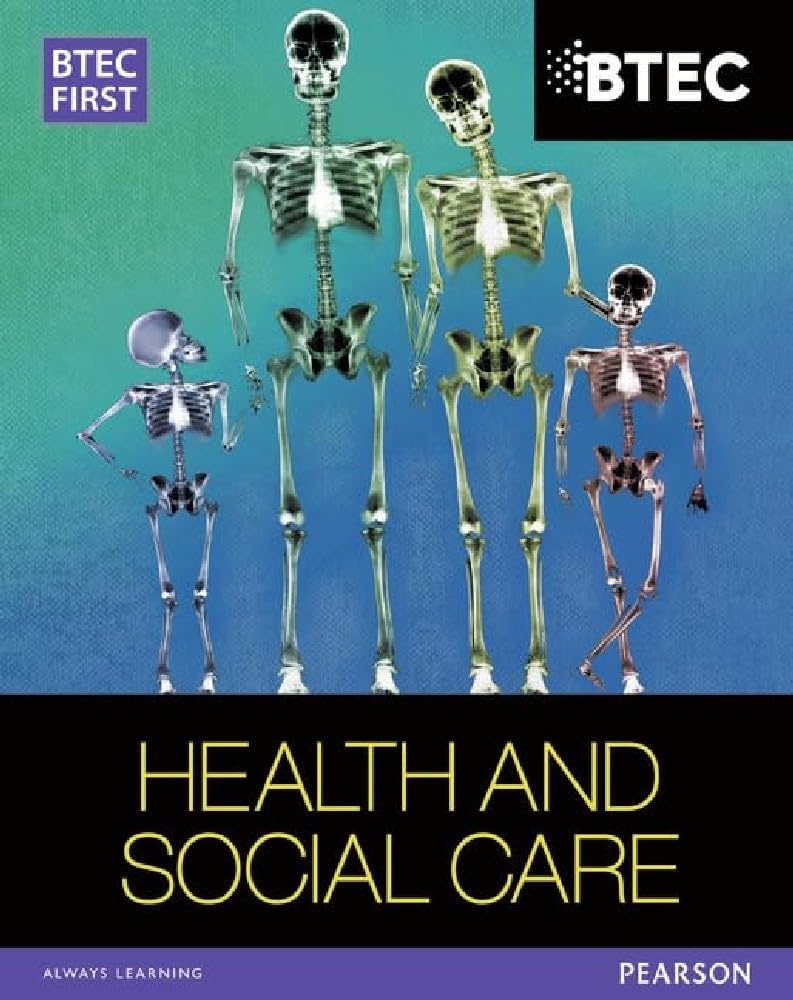 BTEC First in Health and Social Care Student Book (BTEC First Health & Social Care) Medicine