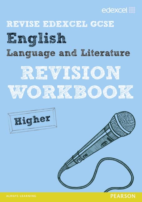 Revise Edexcel: Edexcel GCSE English Language and Literature Revision Workbook Higher book