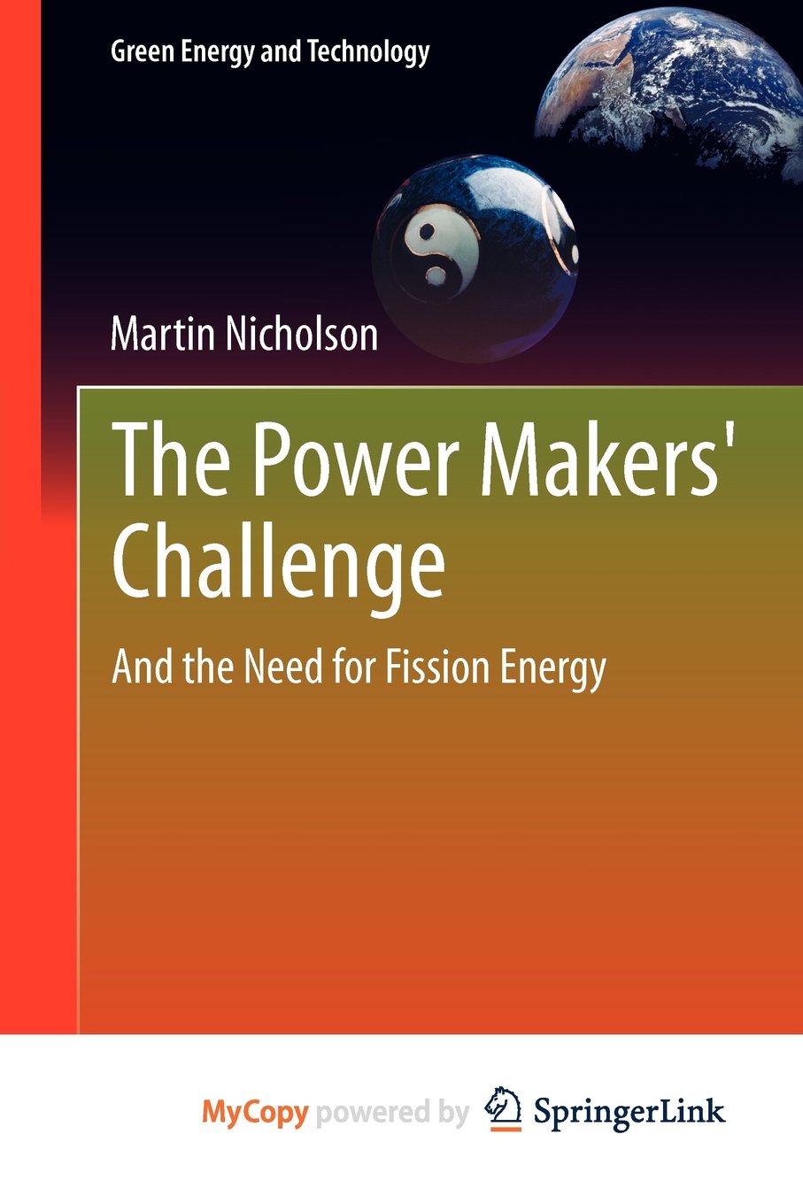 The Power Makers' Challenge: And the Need for Fission Energy Business, Finance & Career