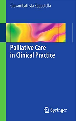 Palliative Care in Clinical Practice Medicine