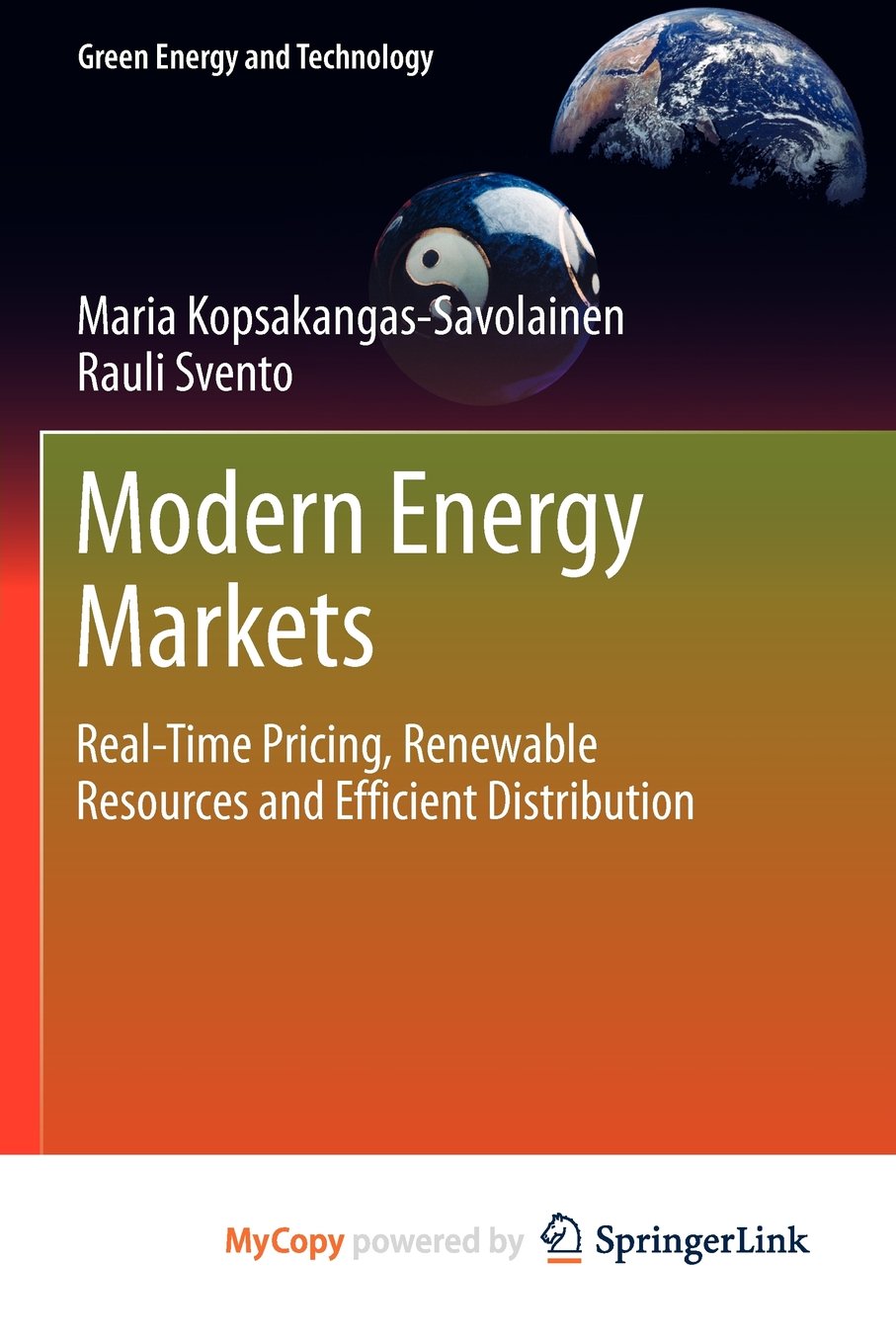Modern Energy Markets: Real-Time Pricing, Renewable Resources and Efficient Distribution Business, Finance & Career