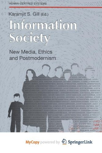 Information Society: New Media, Ethics and Postmodernism Computer Science