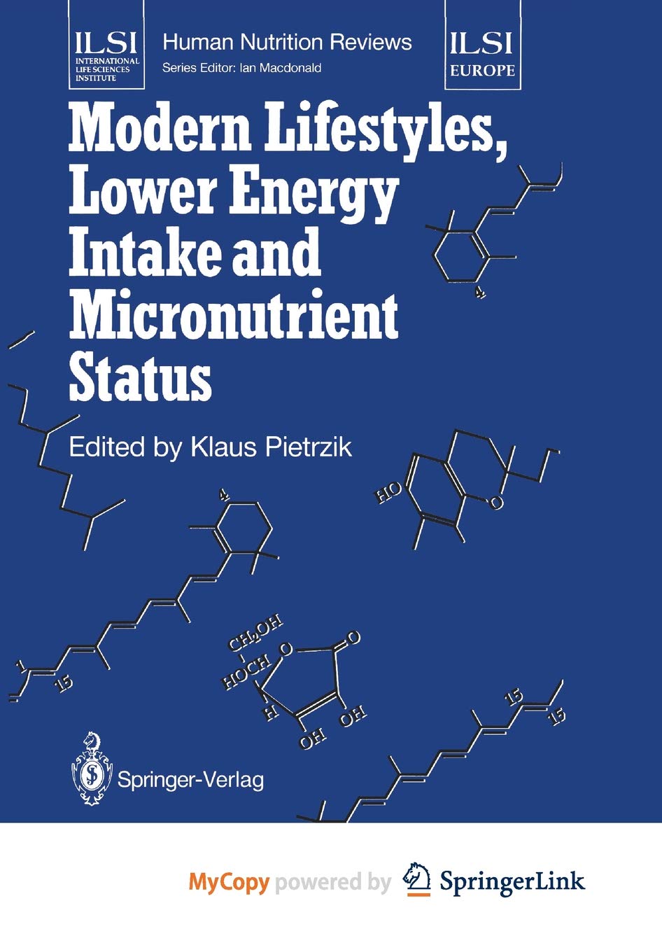 Modern Lifestyles, Lower Energy Intake and Micronutrient Status Natural Sciences