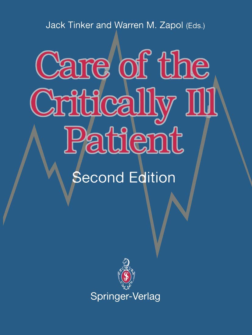 Care of the Critically Ill Patient Medicine