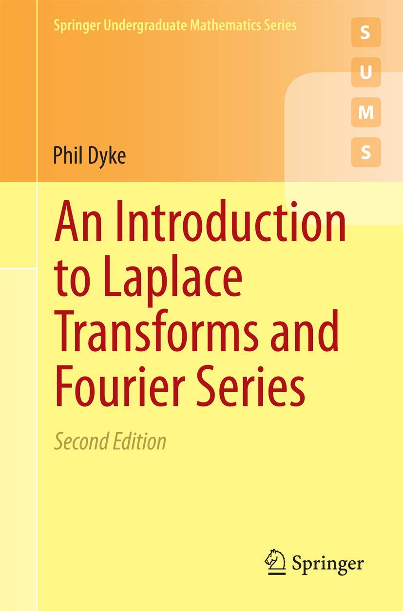 An Introduction to Laplace Transforms and Fourier Series book