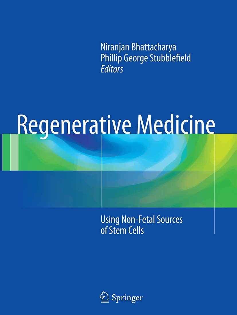 Product Image: Regenerative Medicine: Using Non-Fetal Sources of Stem Cells