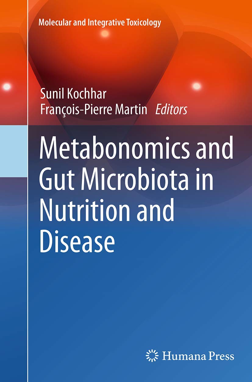 Metabonomics and Gut Microbiota in Nutrition and Disease Medicine