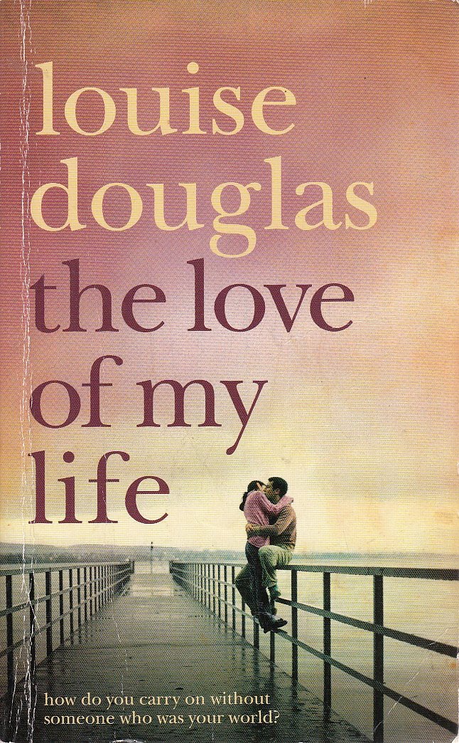 The Love of my Life book