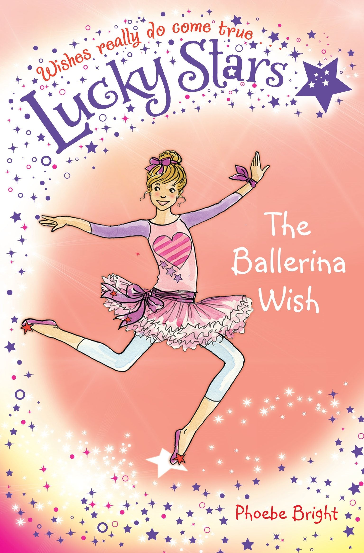 Lucky Stars - The Ballerina Wish, w. 2 free charms: Wishes really do come true Novels & Short Stories