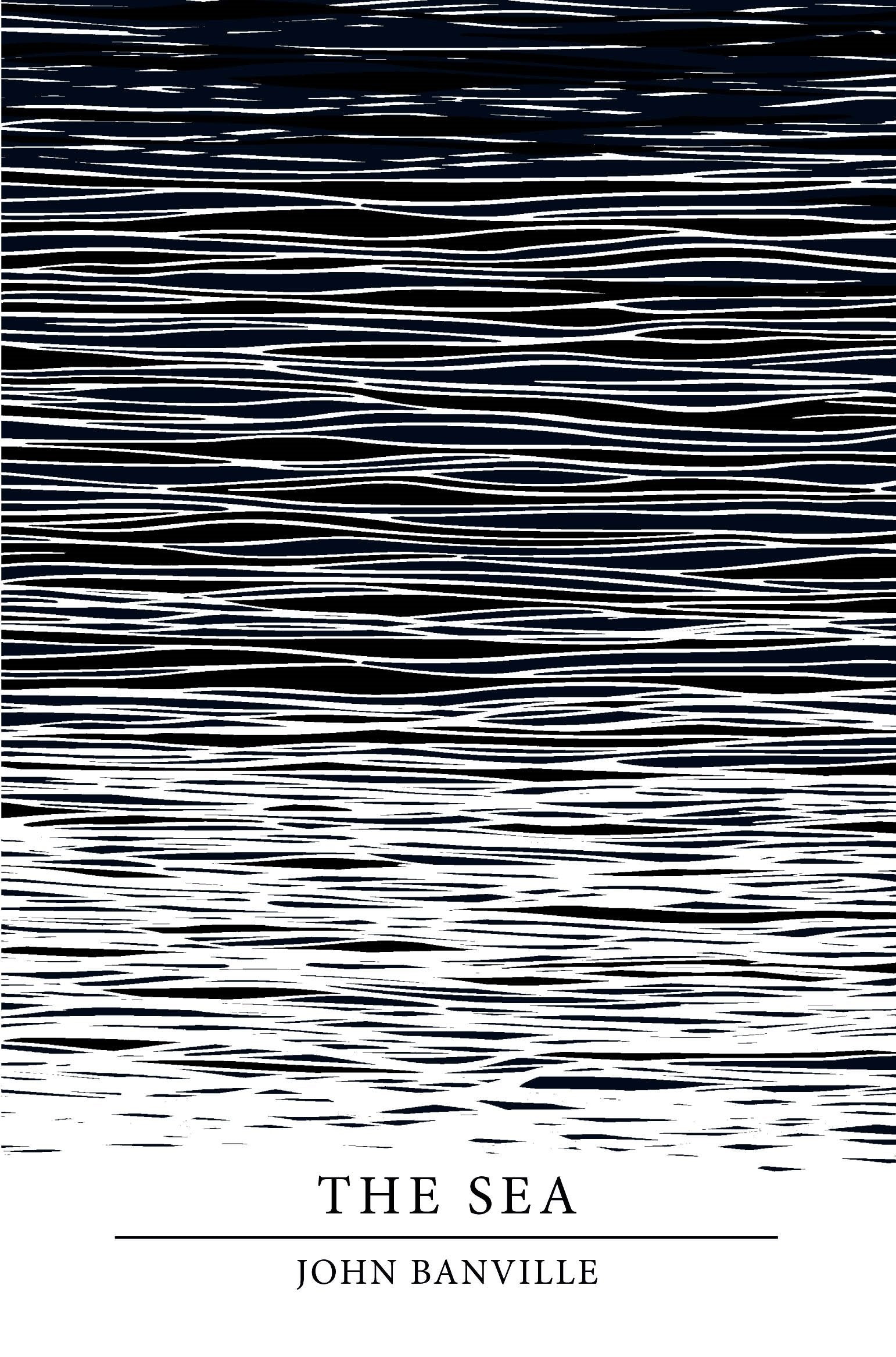 The Sea: Winner of the Booker Prize 2005 Contemporary literature