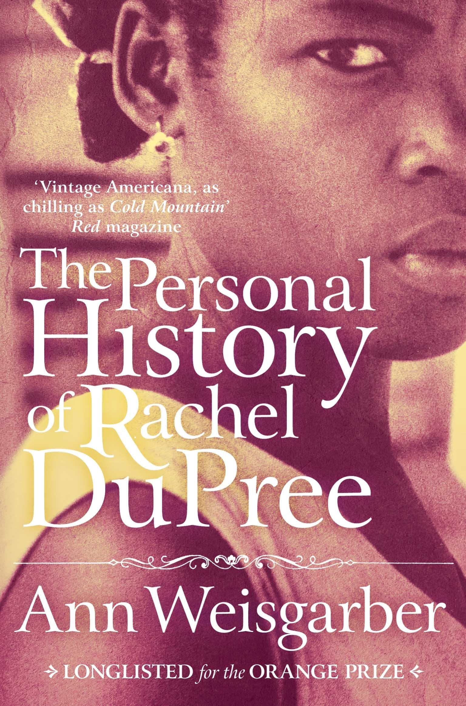 The Personal History of Rachel DuPree book