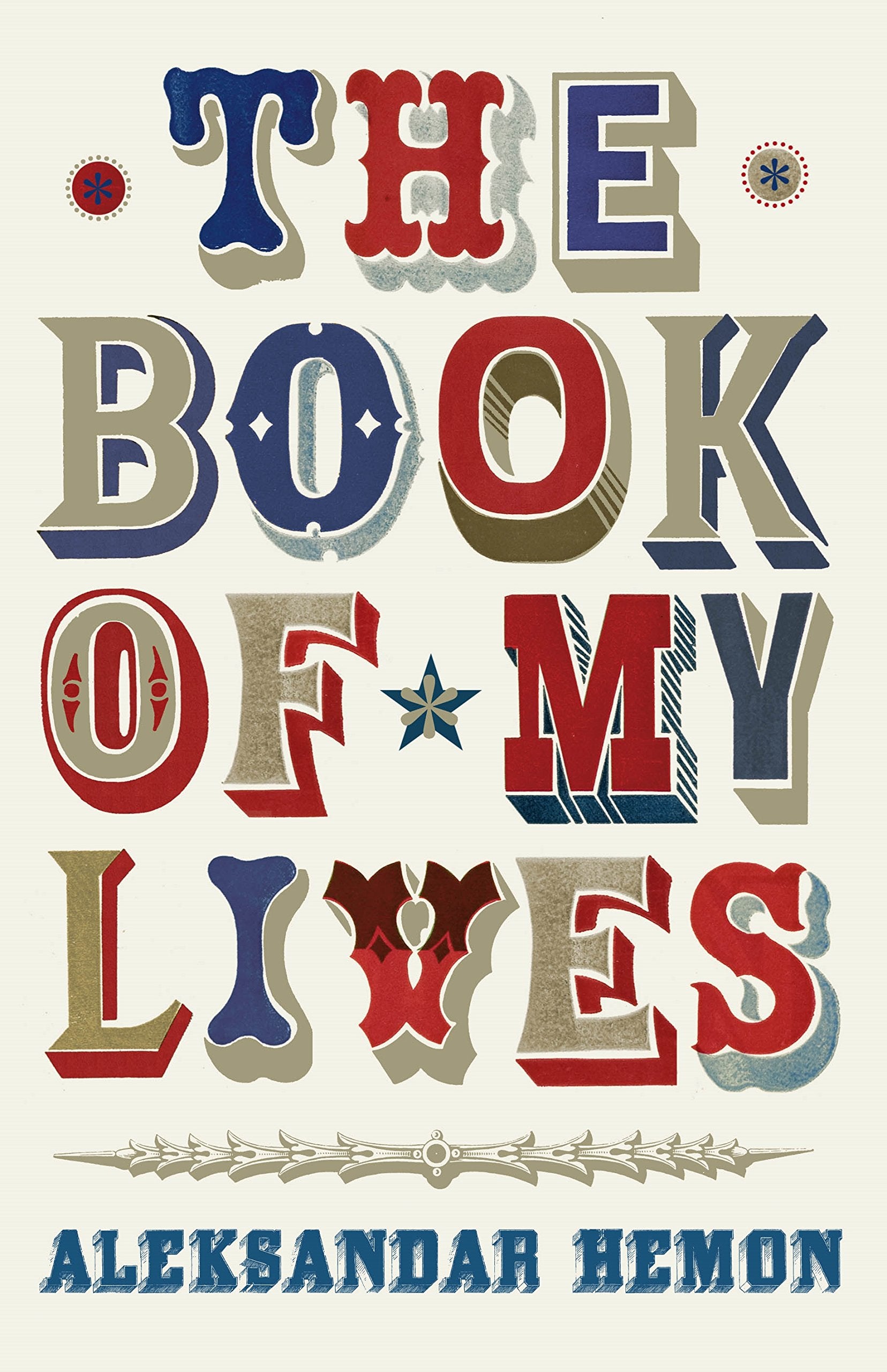 The Book of My Lives Memories