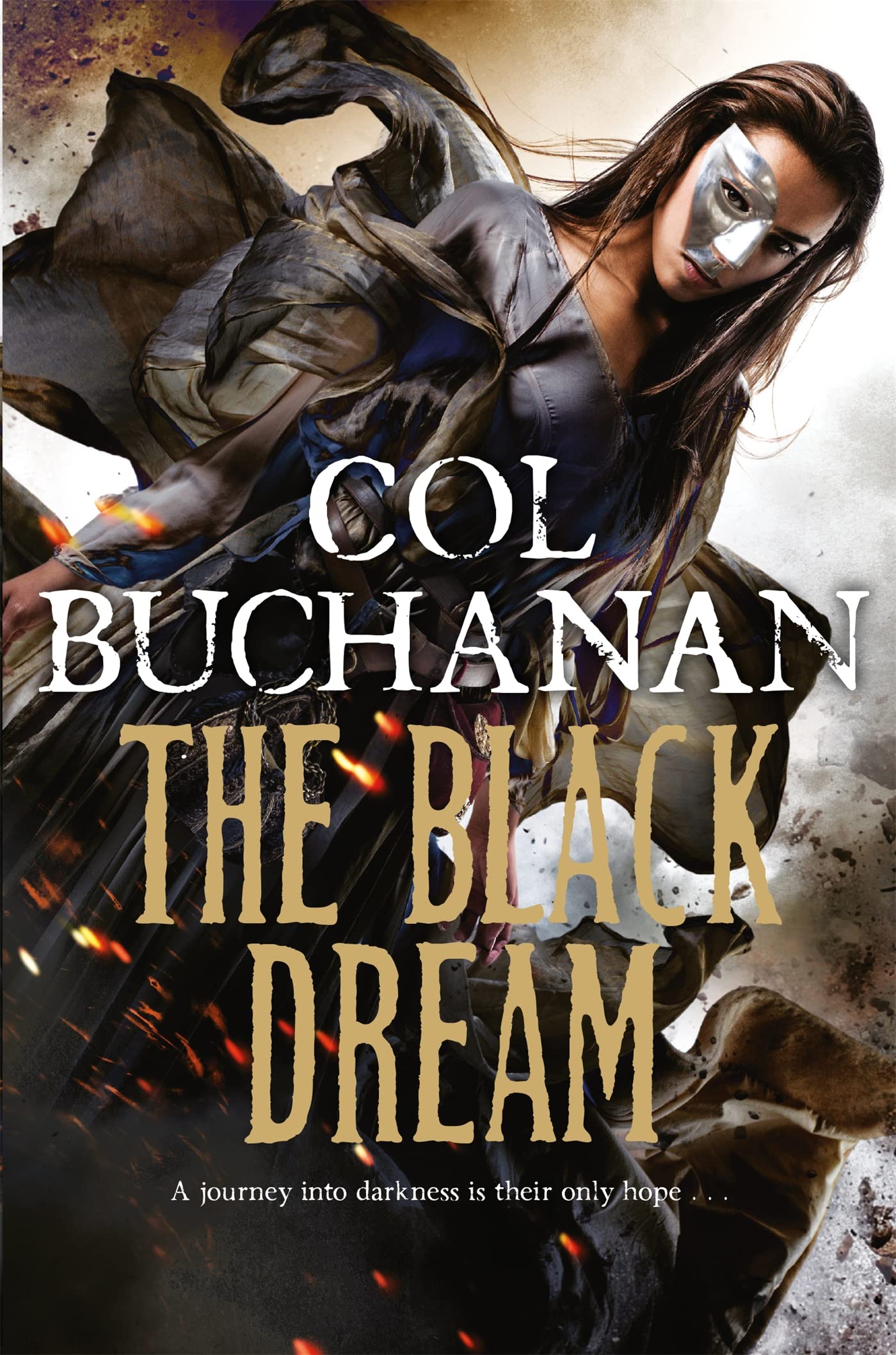 The Black Dream (Heart of the World, 3, Band 3) Historical Fiction