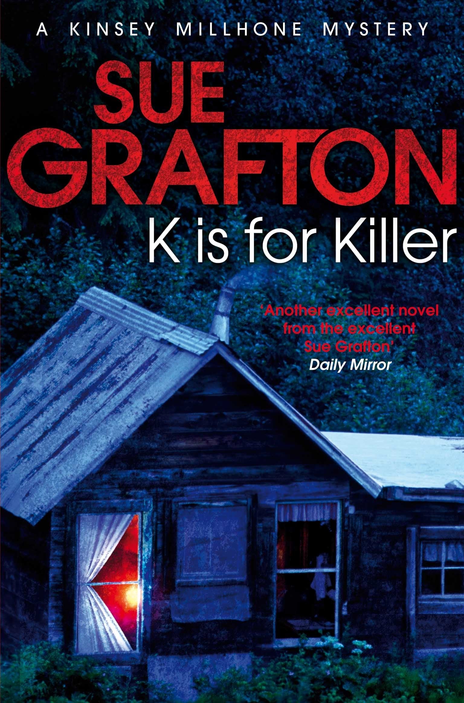 K is for Killer (Kinsey Millhone Alphabet series, 11) Contemporary literature