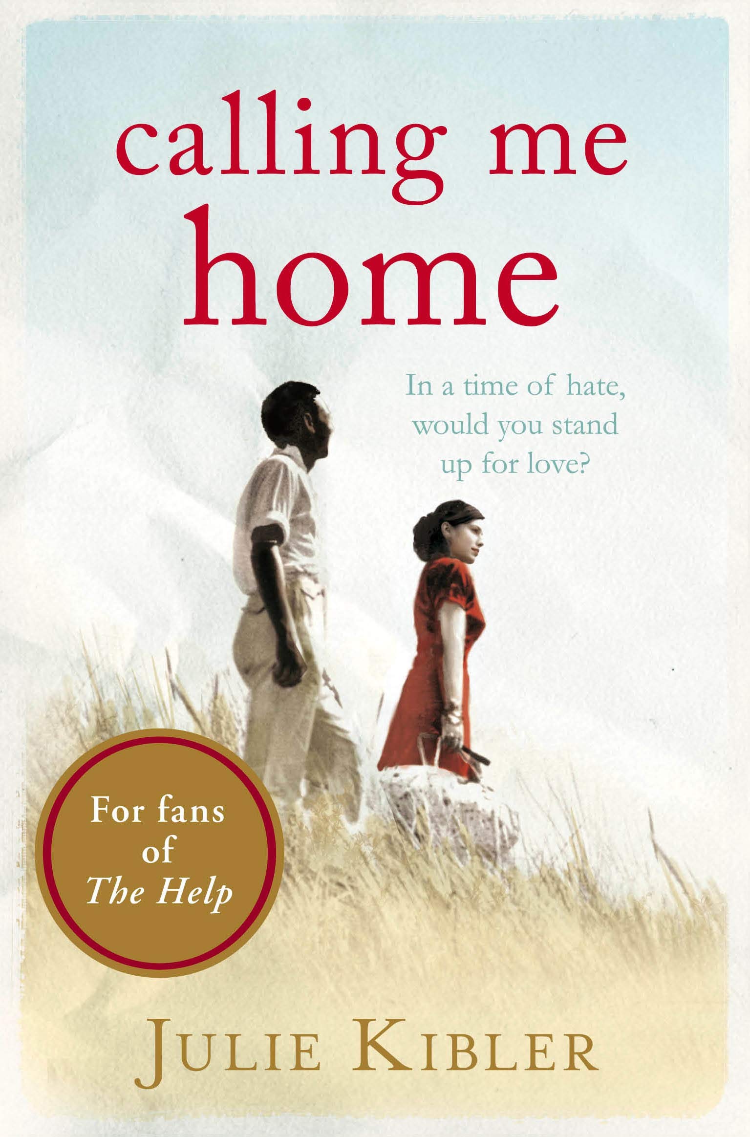 Calling Me Home Historical Fiction