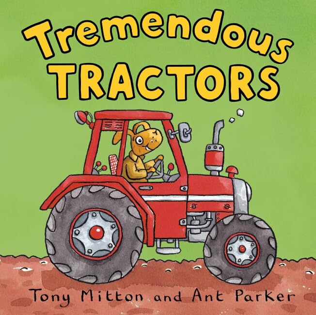 Amazing Machines: Tremendous Tractors Non-fiction