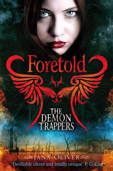 The Demon Trappers - Foretold: Unabridged edition (The Demon Trappers, 4) Fiction