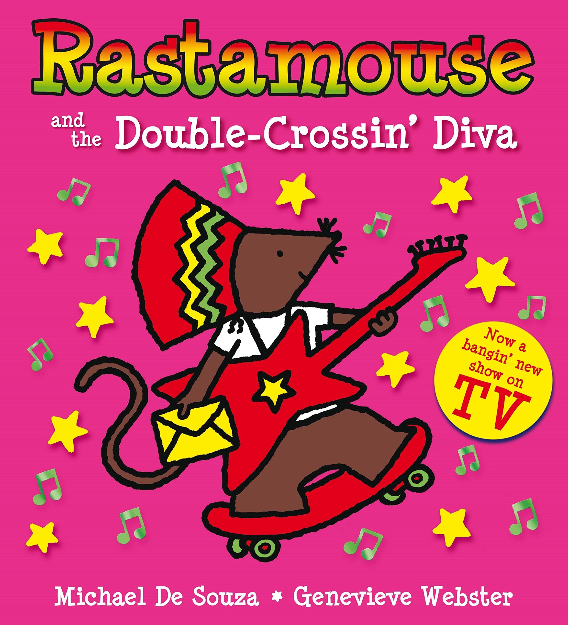 Rastamouse and the Double-crossin' Diva Non-fiction