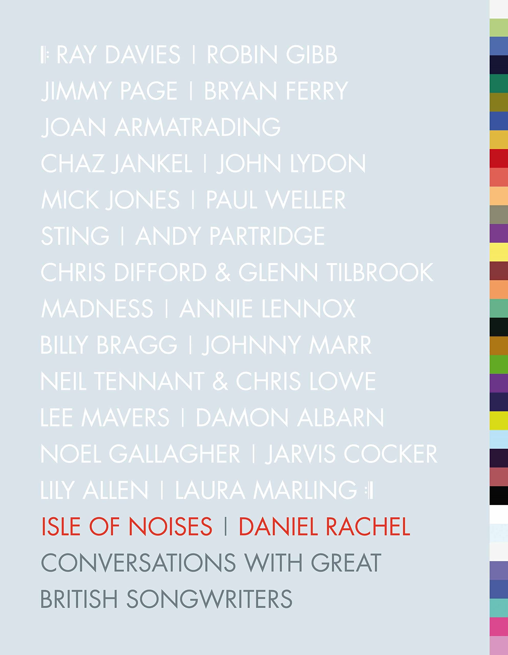 Isle of Noises: Conversations with great British songwriters Arts & Music