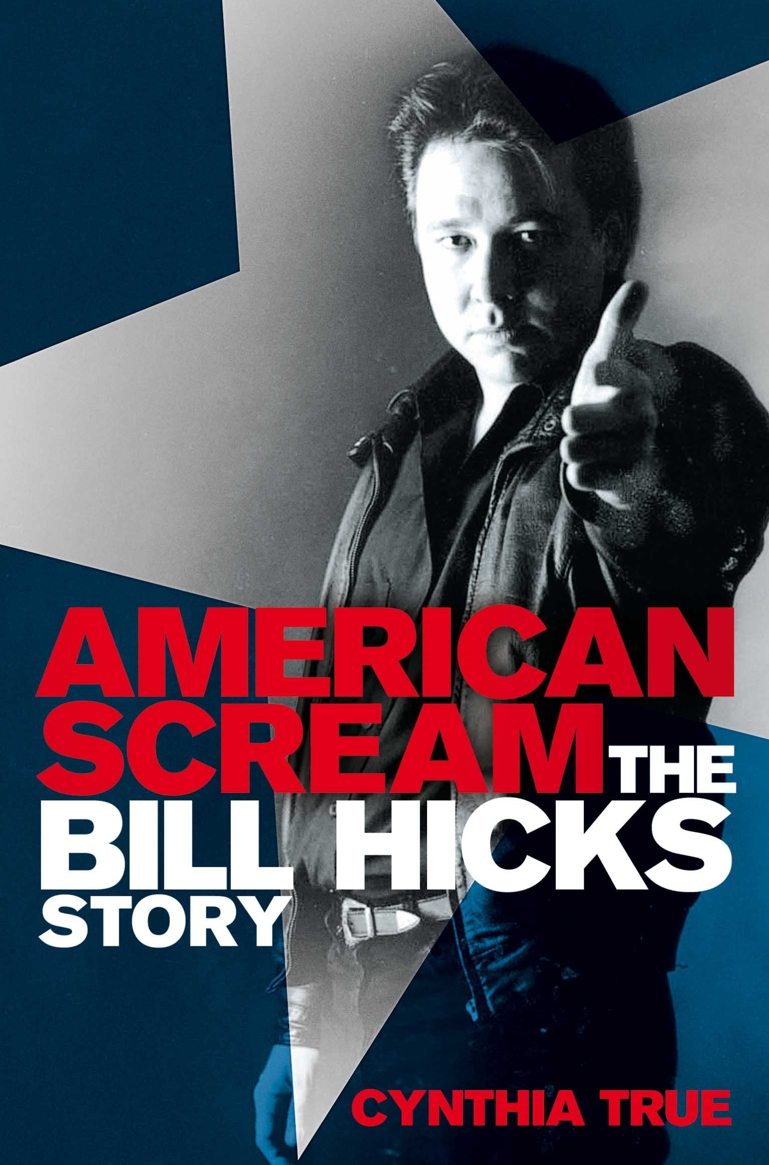 American Scream: The Bill Hicks Story Art & Literature