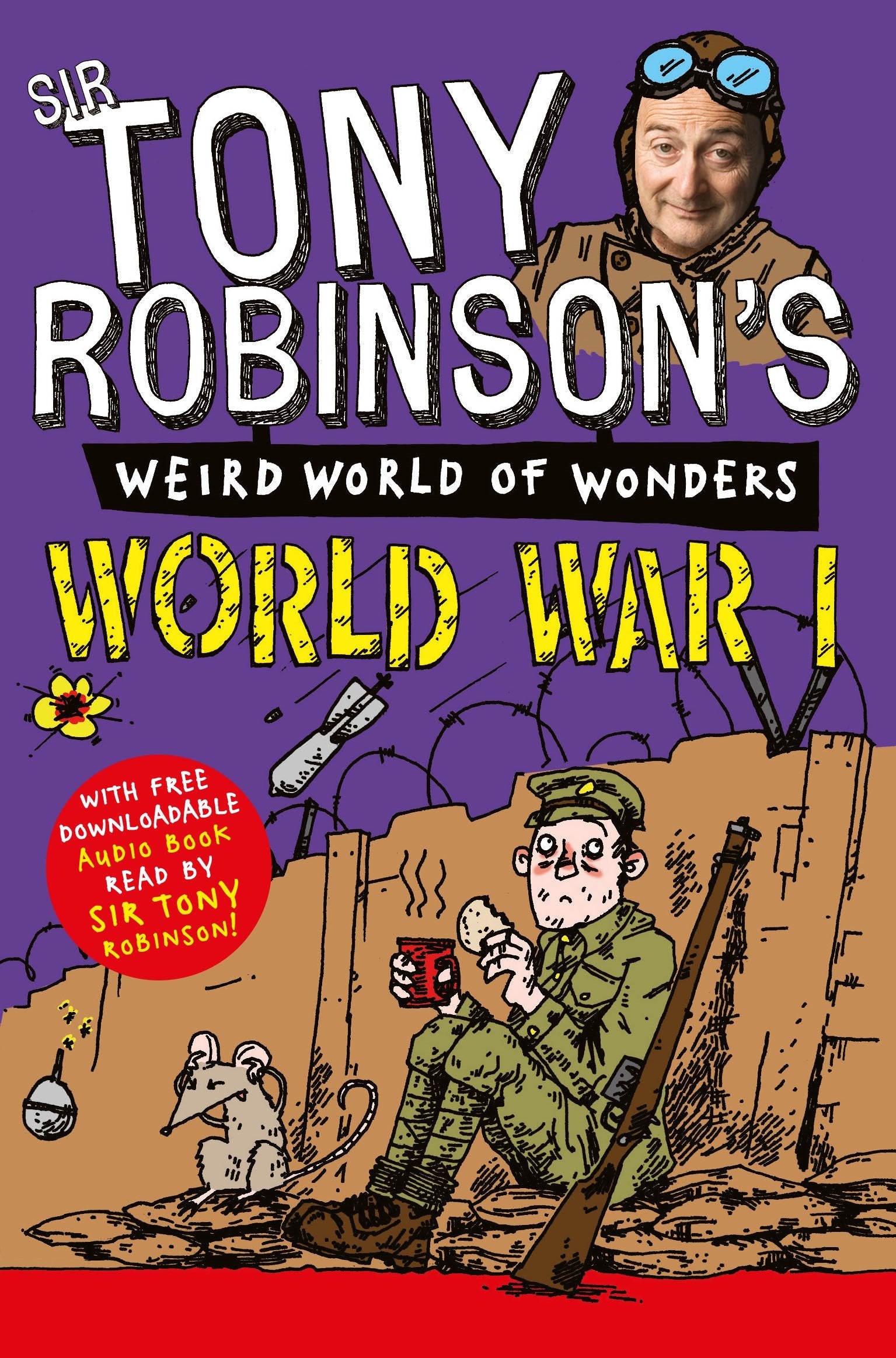 World War I (Sir Tony Robinson's Weird World of Wonders, 1) Parents & Children