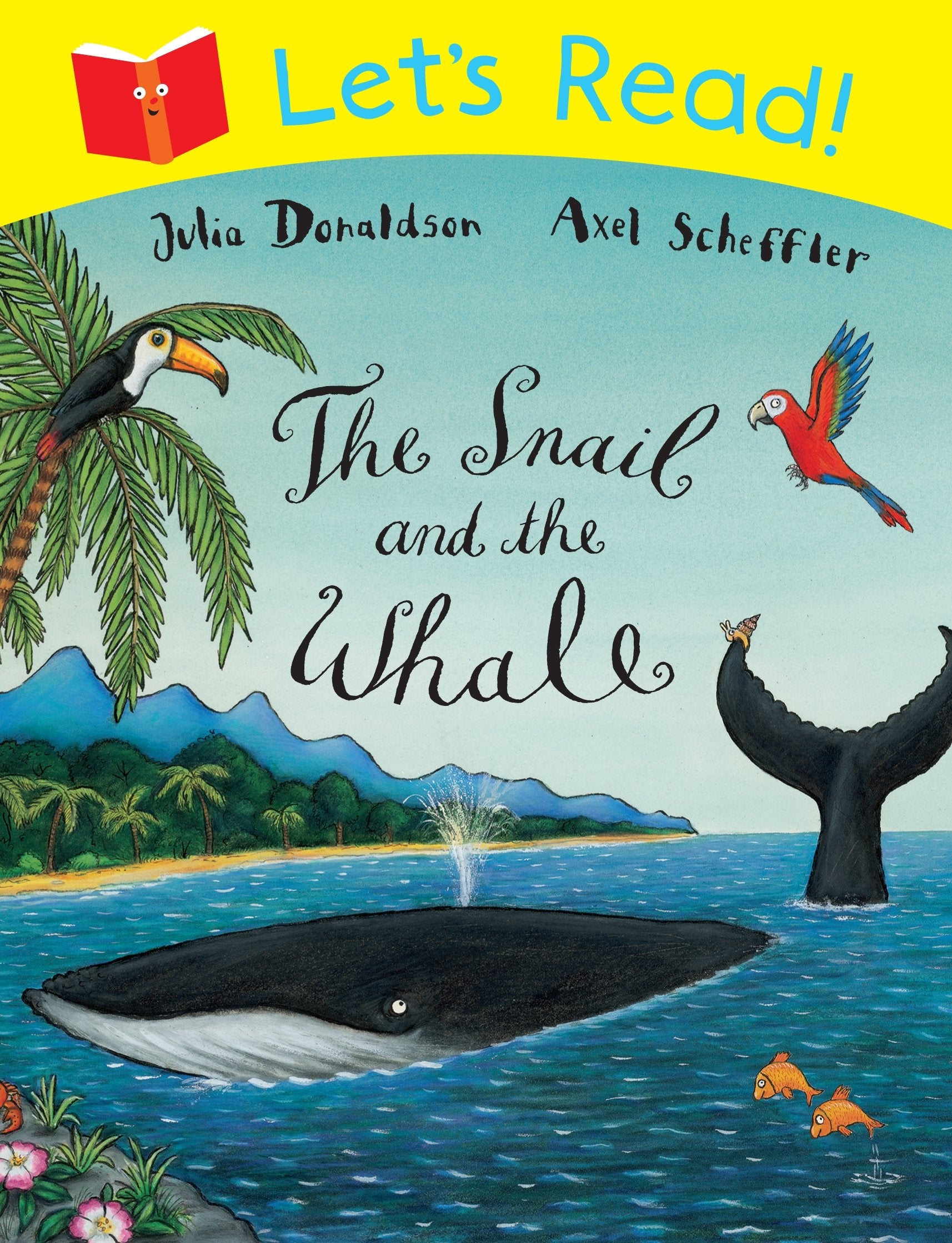 Let's Read: The Snail and the Whale Novels & Short Stories