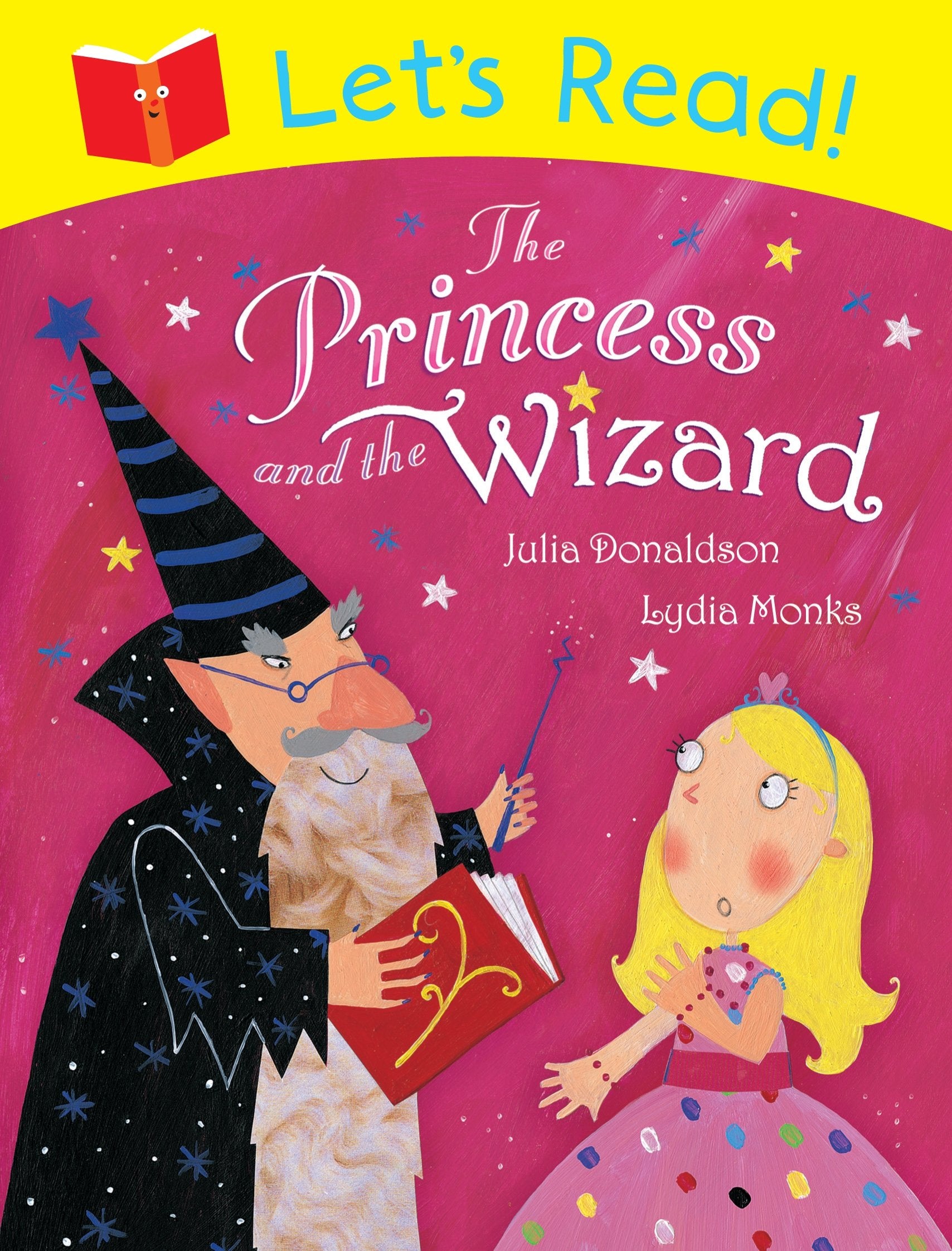 Let's Read! The Princess and the Wizard book