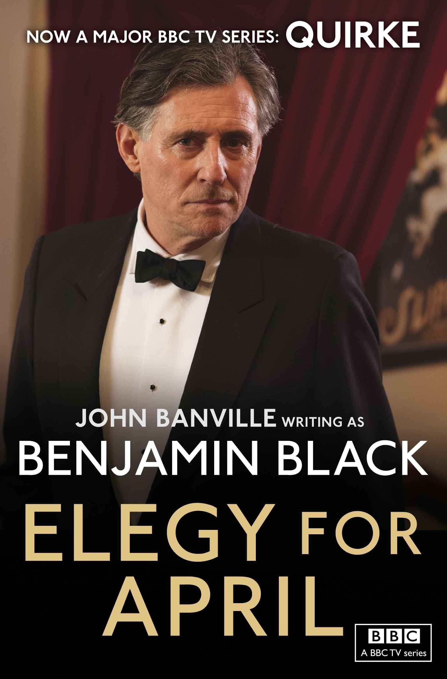 Elegy for April: Quirke Mysteries Book 3 (Quirke Mysteries, 3) Contemporary literature