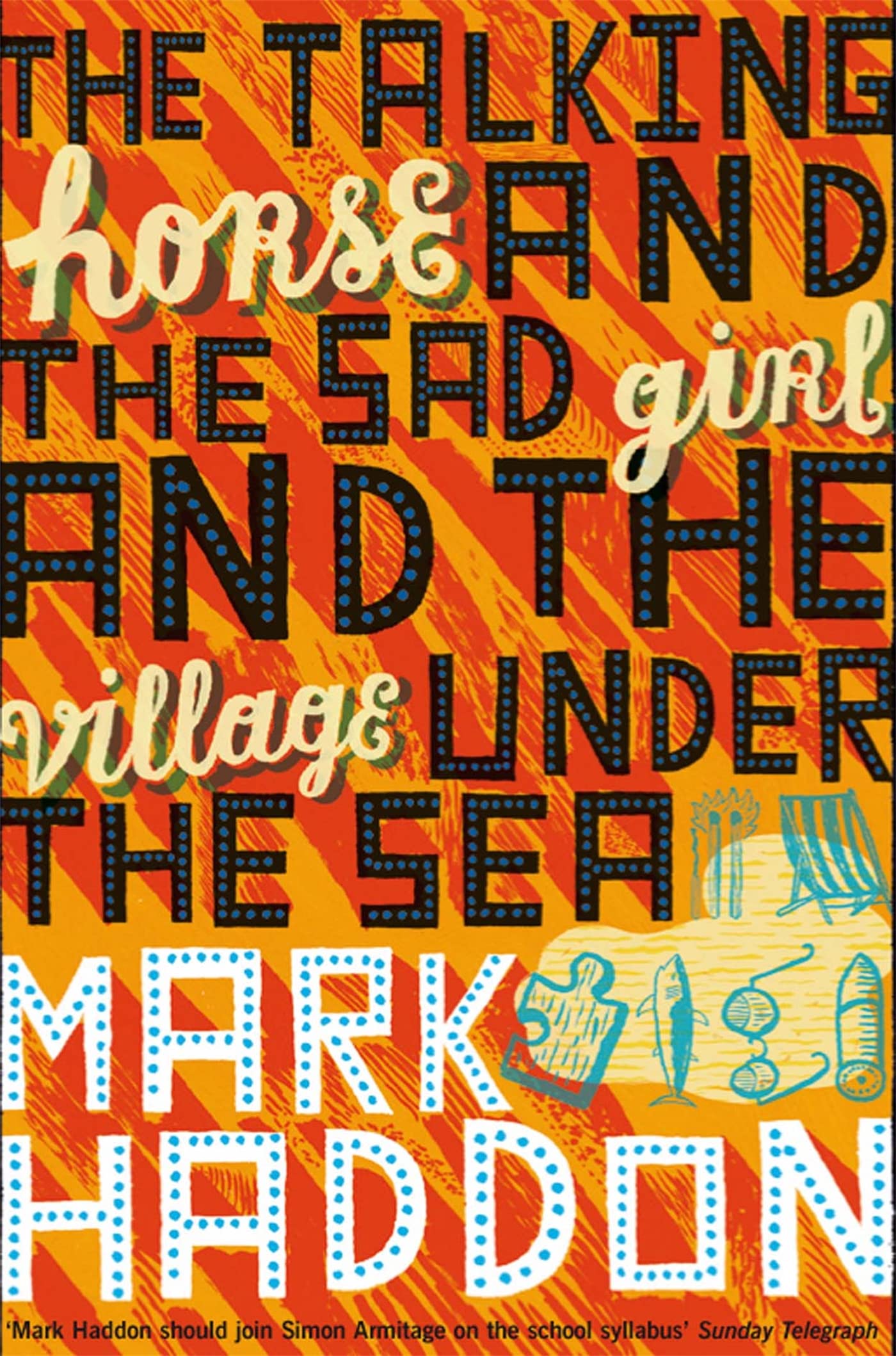 The Talking Horse and the Sad Girl and the Village Under the Sea Poetry