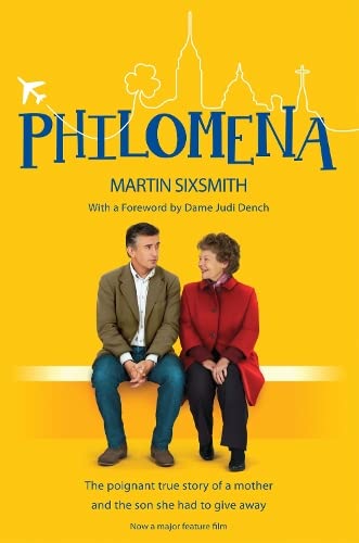 Philomena: The True Story of a Mother and the Son She Had to Give Away Books