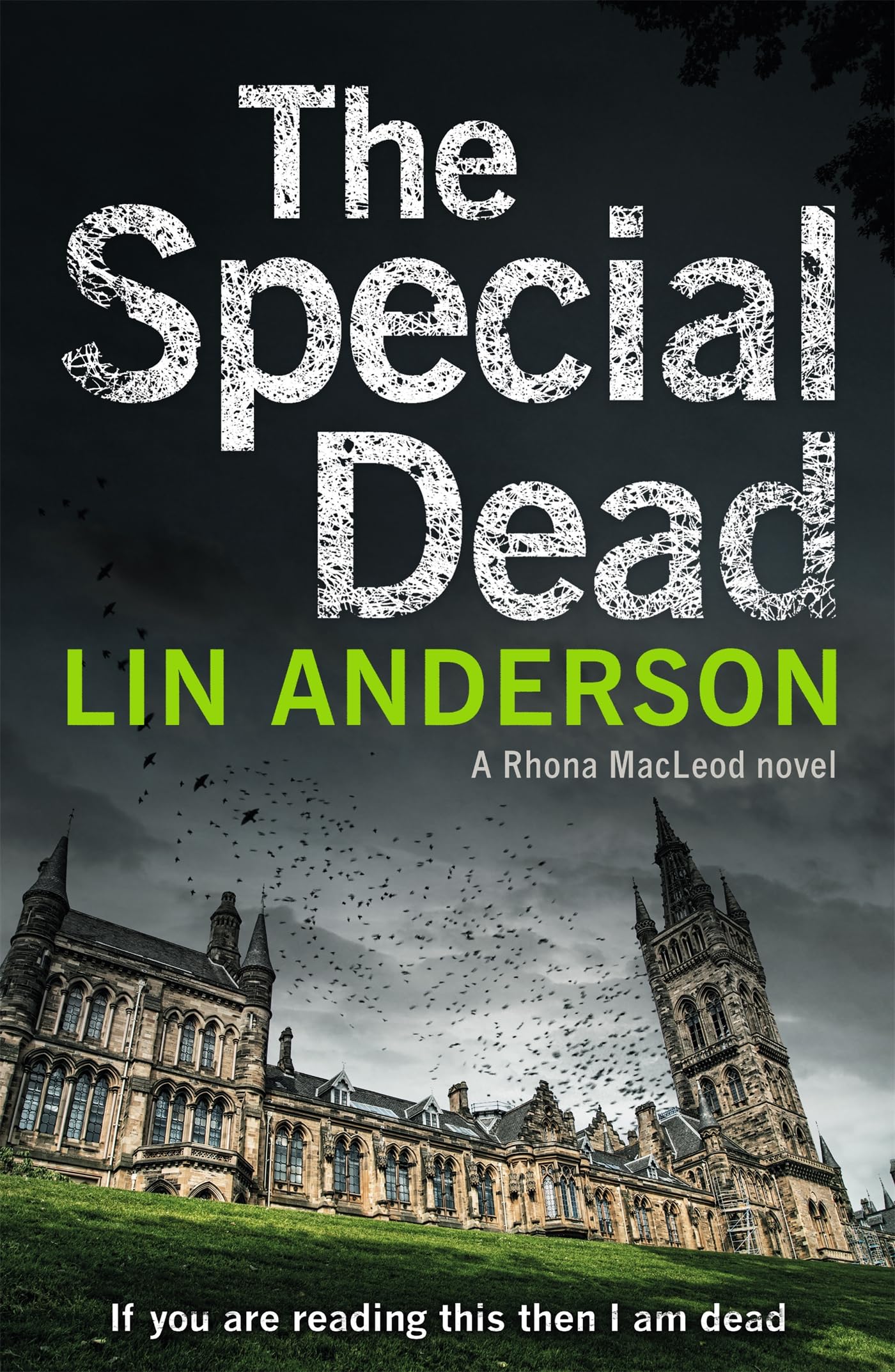 The Special Dead (Rhona MacLeod, 10, Band 10) Contemporary literature