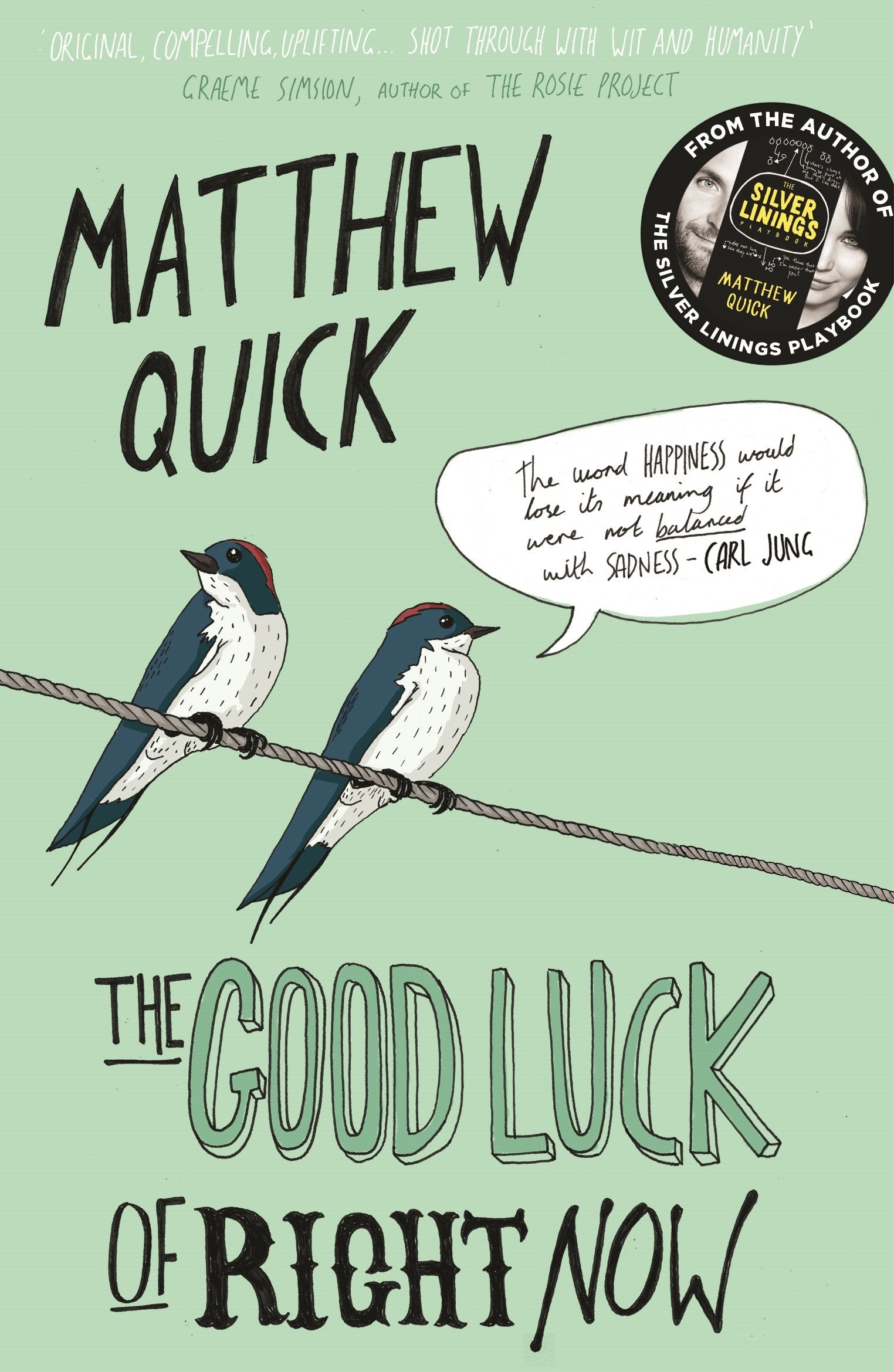 The Good Luck of Right Now Contemporary literature