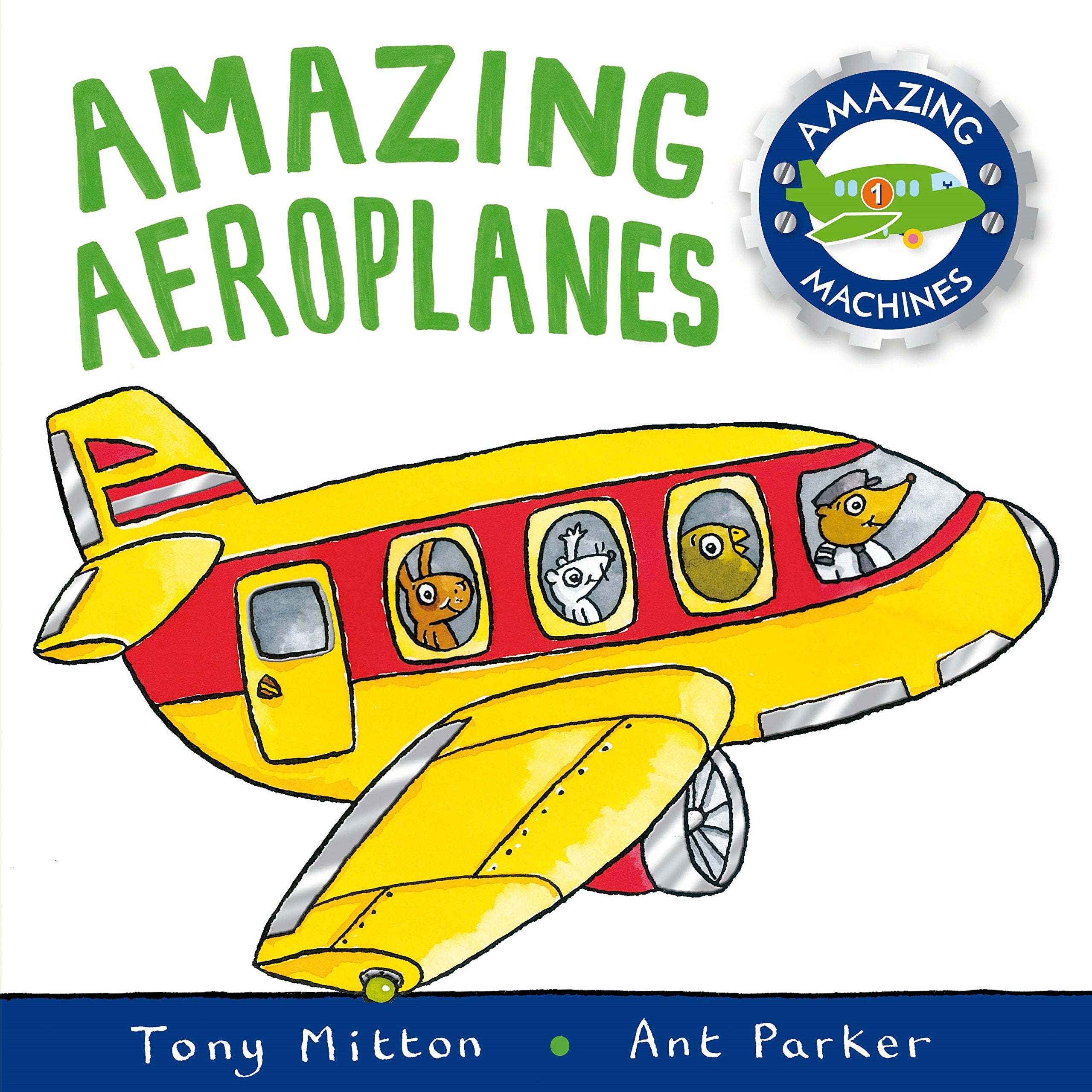 Amazing Aeroplanes: Amazing Machines 1 (Amazing Machines, 24) Novels & Short Stories