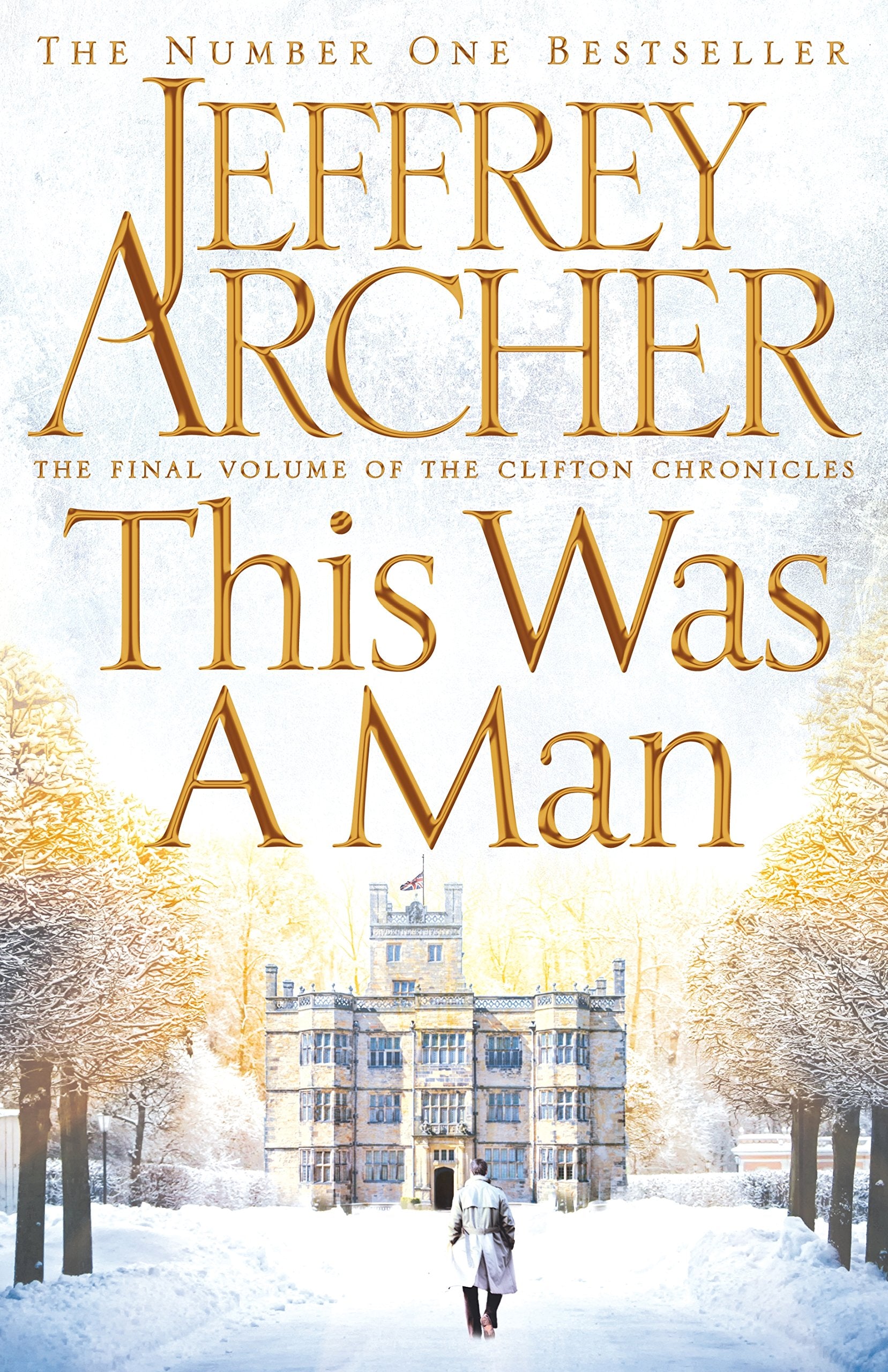 This Was a Man (The Clifton Chronicles, 7) Contemporary literature