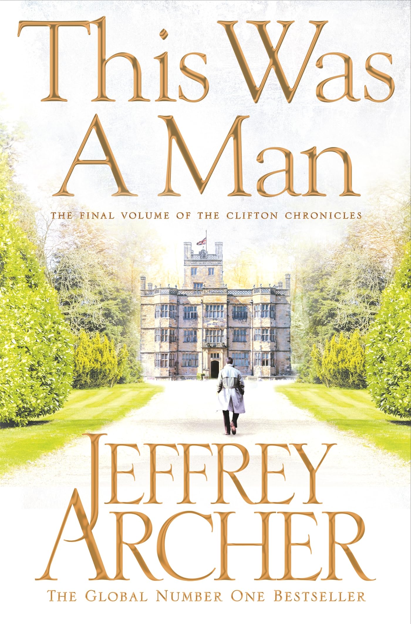 This Was a Man (The Clifton Chronicles, 7) Contemporary literature
