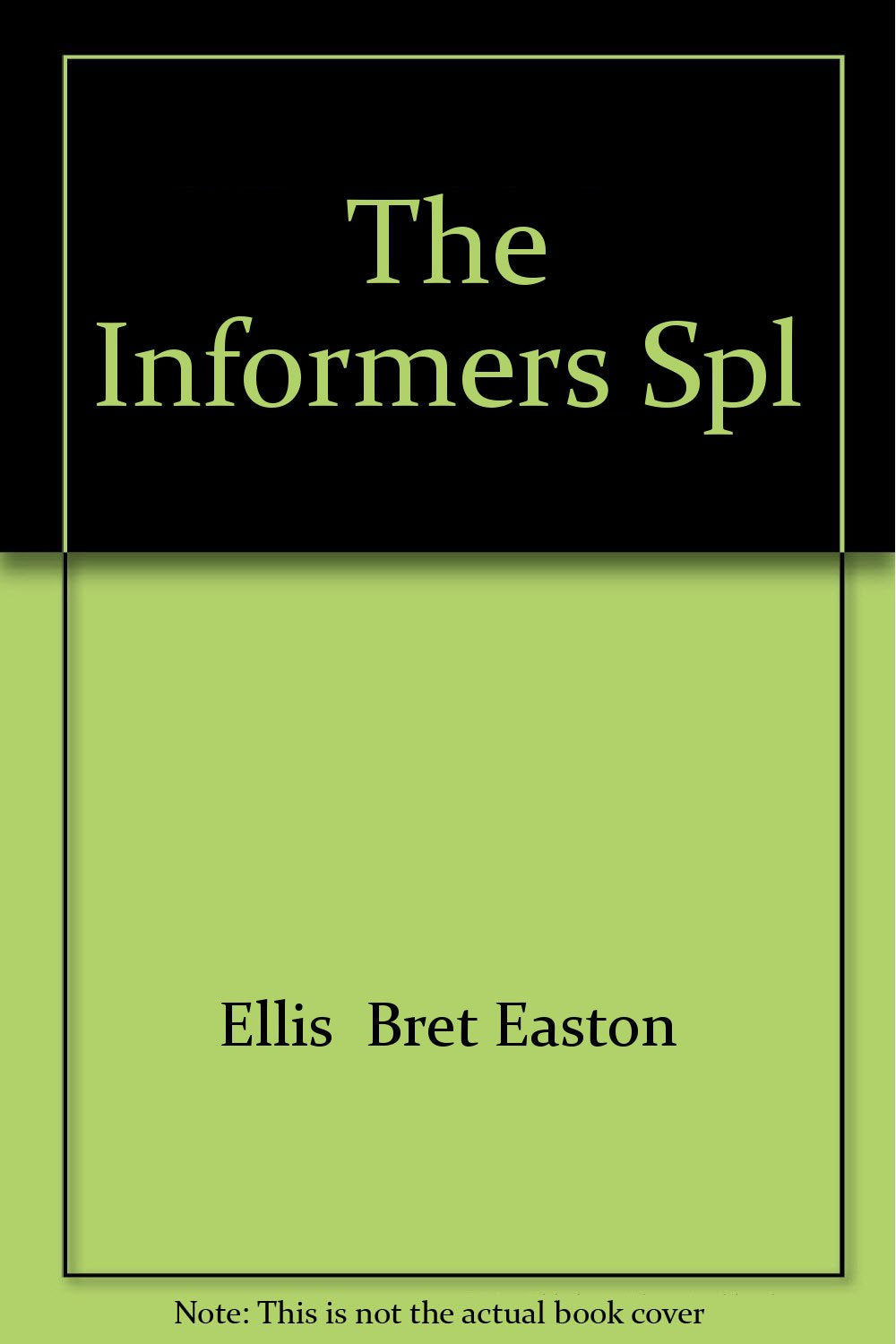 The Informers Spl Books