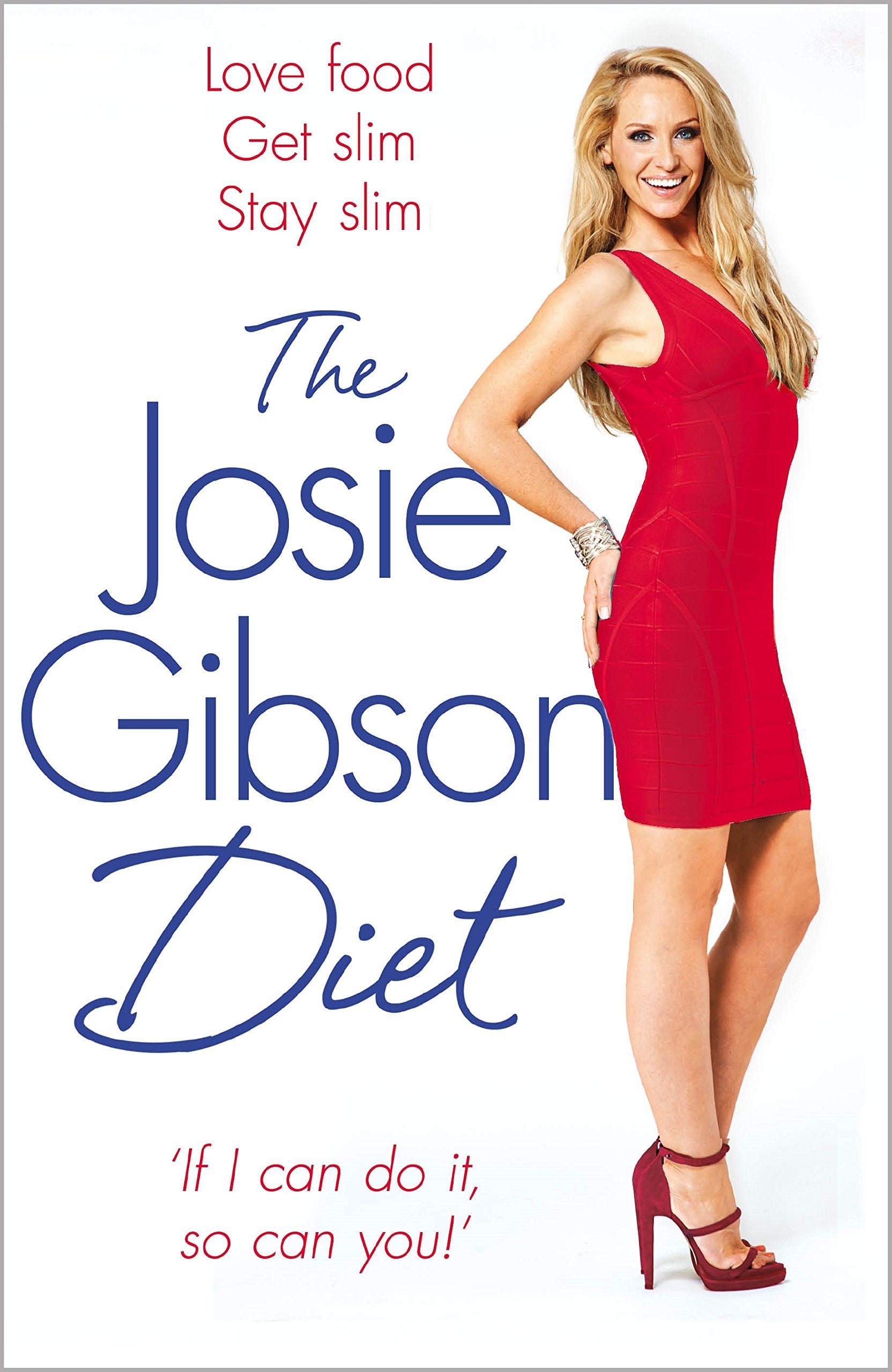 The Josie Gibson Diet Health, Nutrition & Fitness