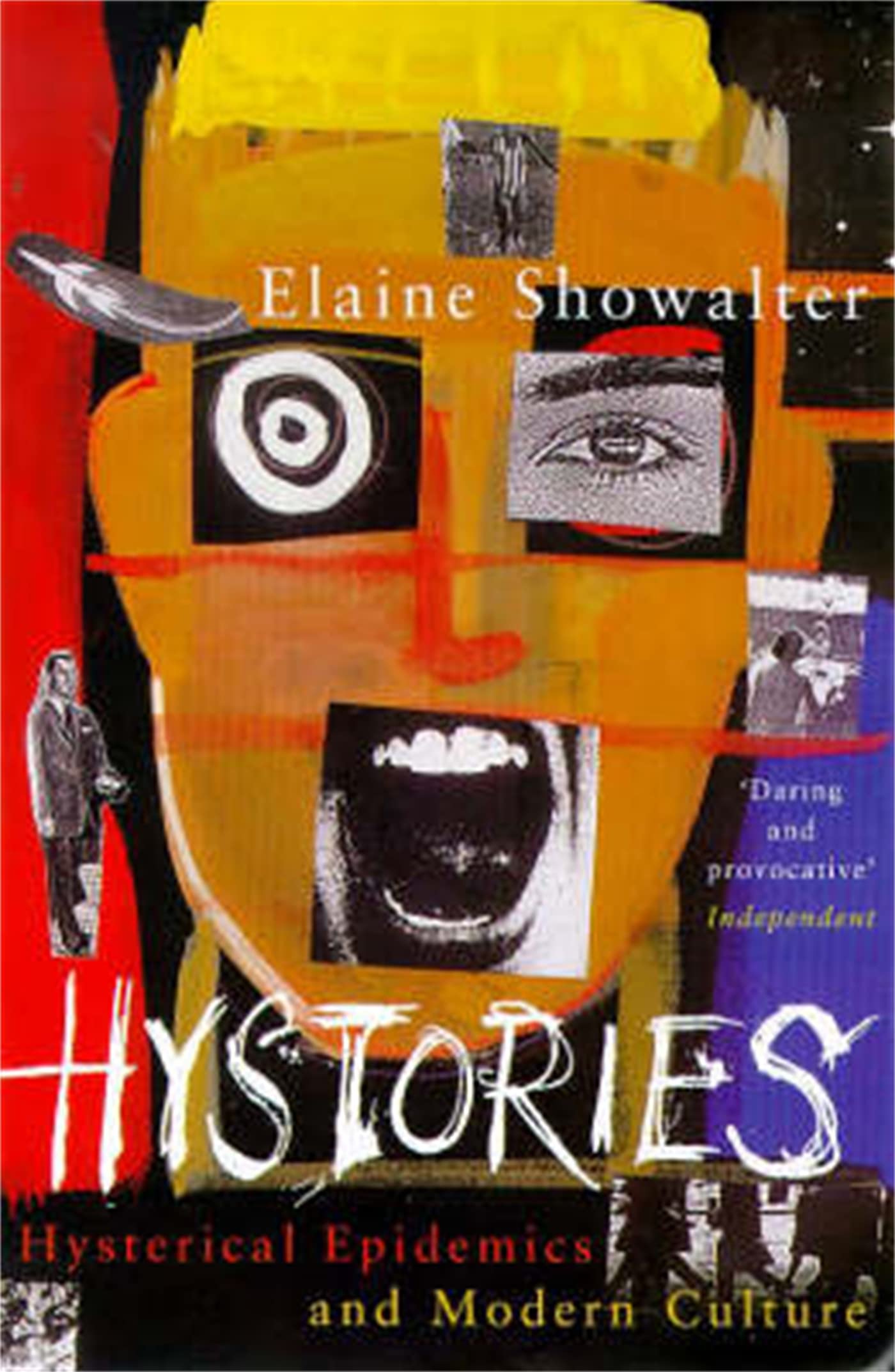 Hystories: Hysterical Epidemics and Modern Culture Books