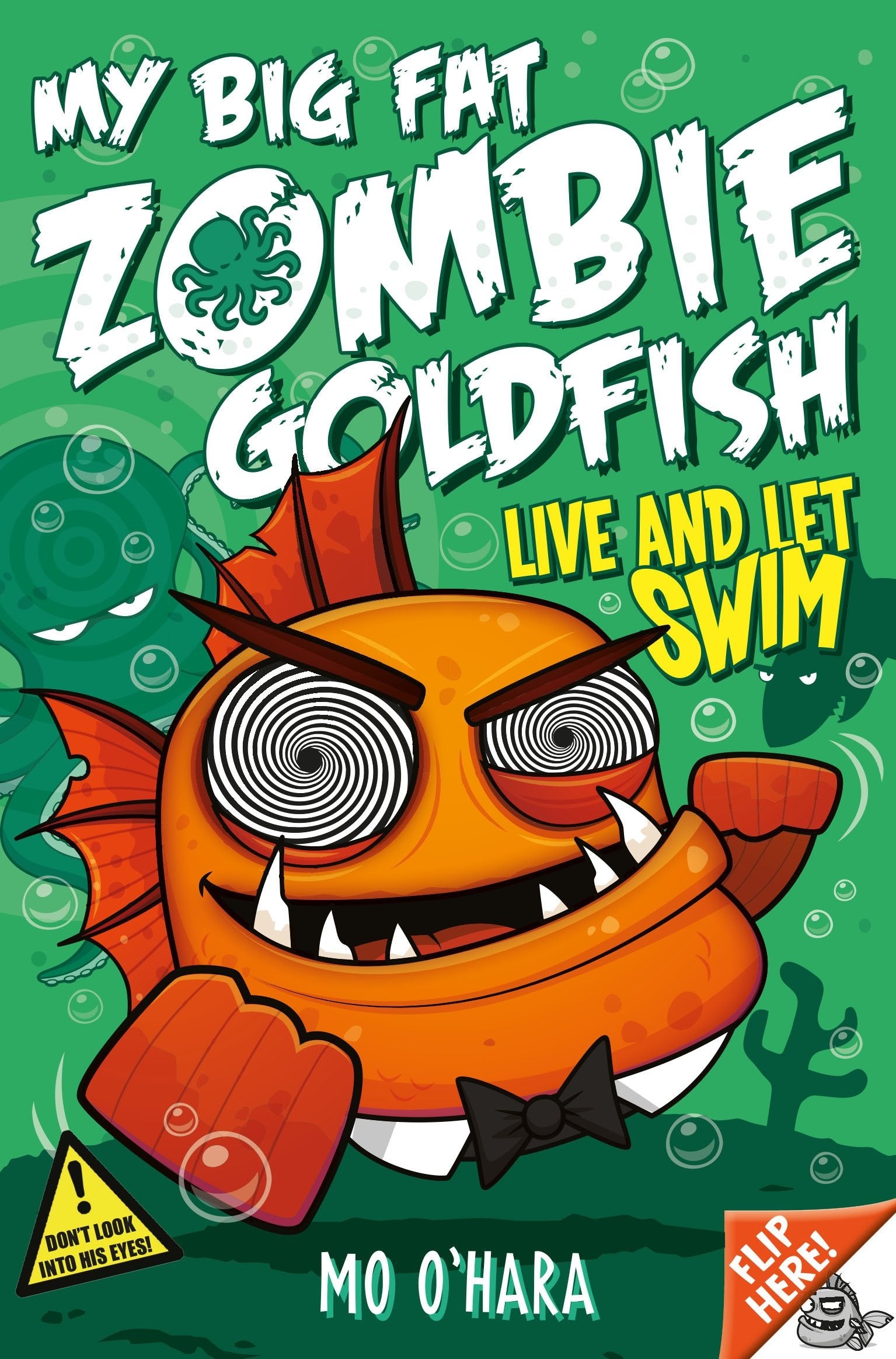 My Big Fat Zombie Goldfish 5: Live and Let Swim Novels & Short Stories