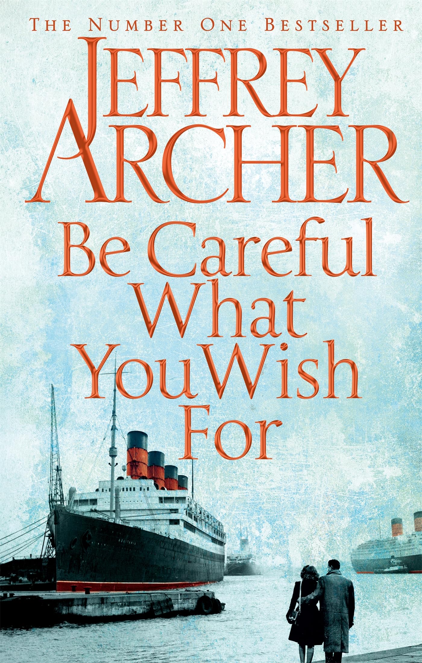 Be Careful What You Wish For (The Clifton Chronicles, 4) Action & Adventure