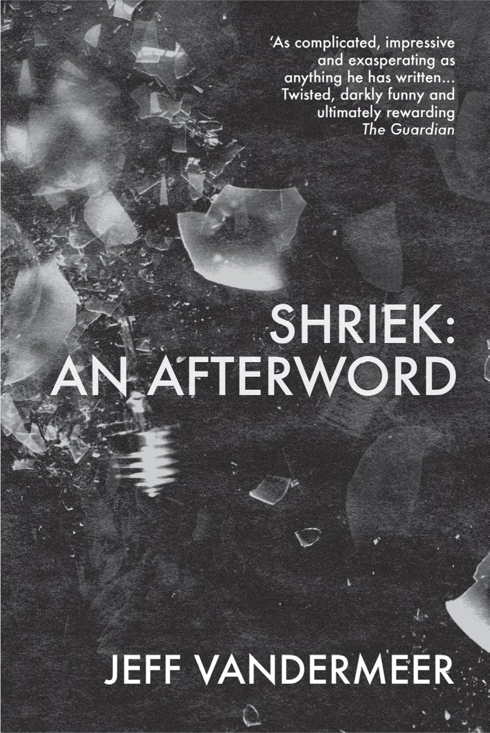 Shriek: An Afterword (Ambergris) Contemporary literature