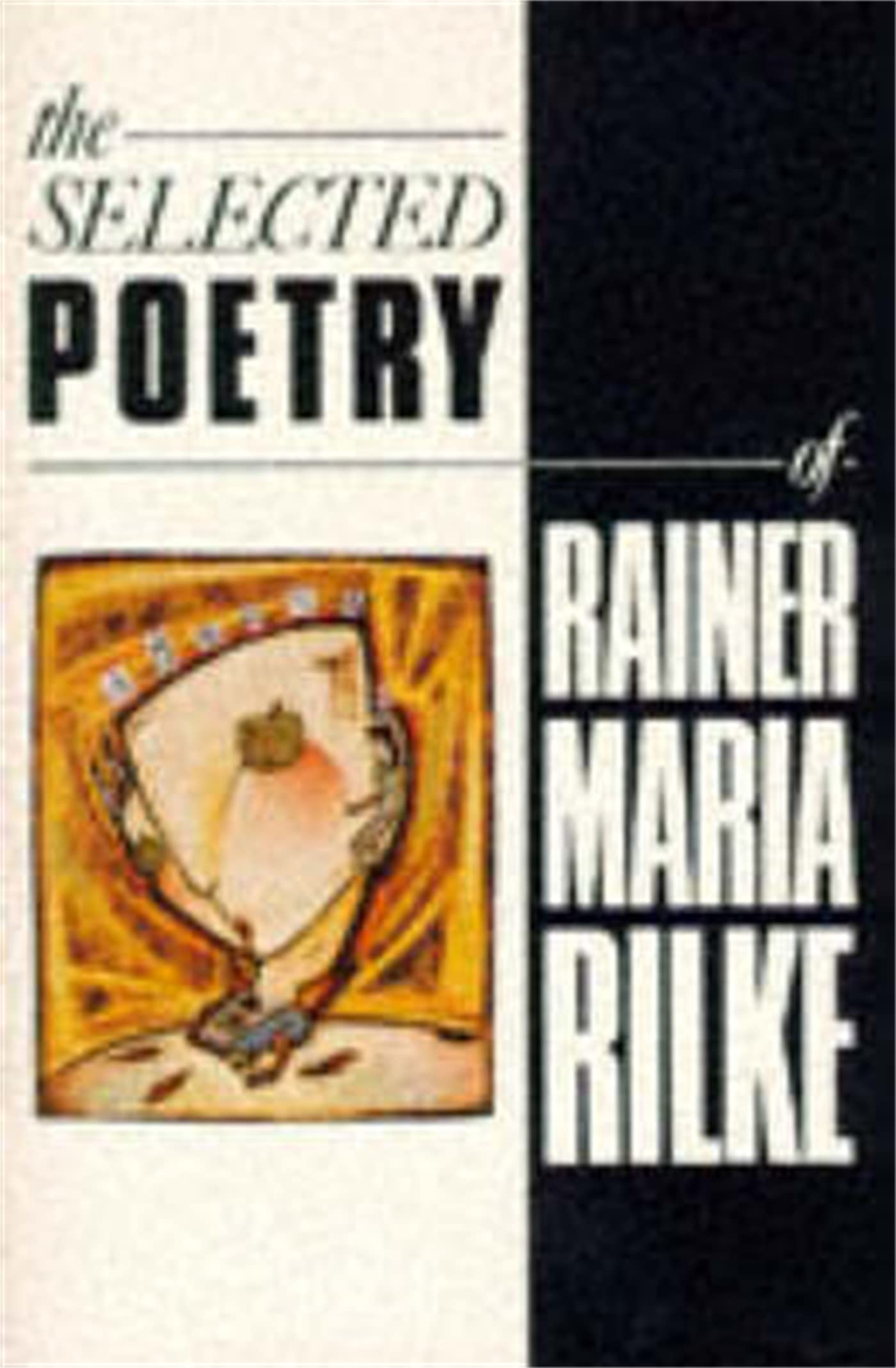The Selected Poetry of Rainer Maria Rilke book