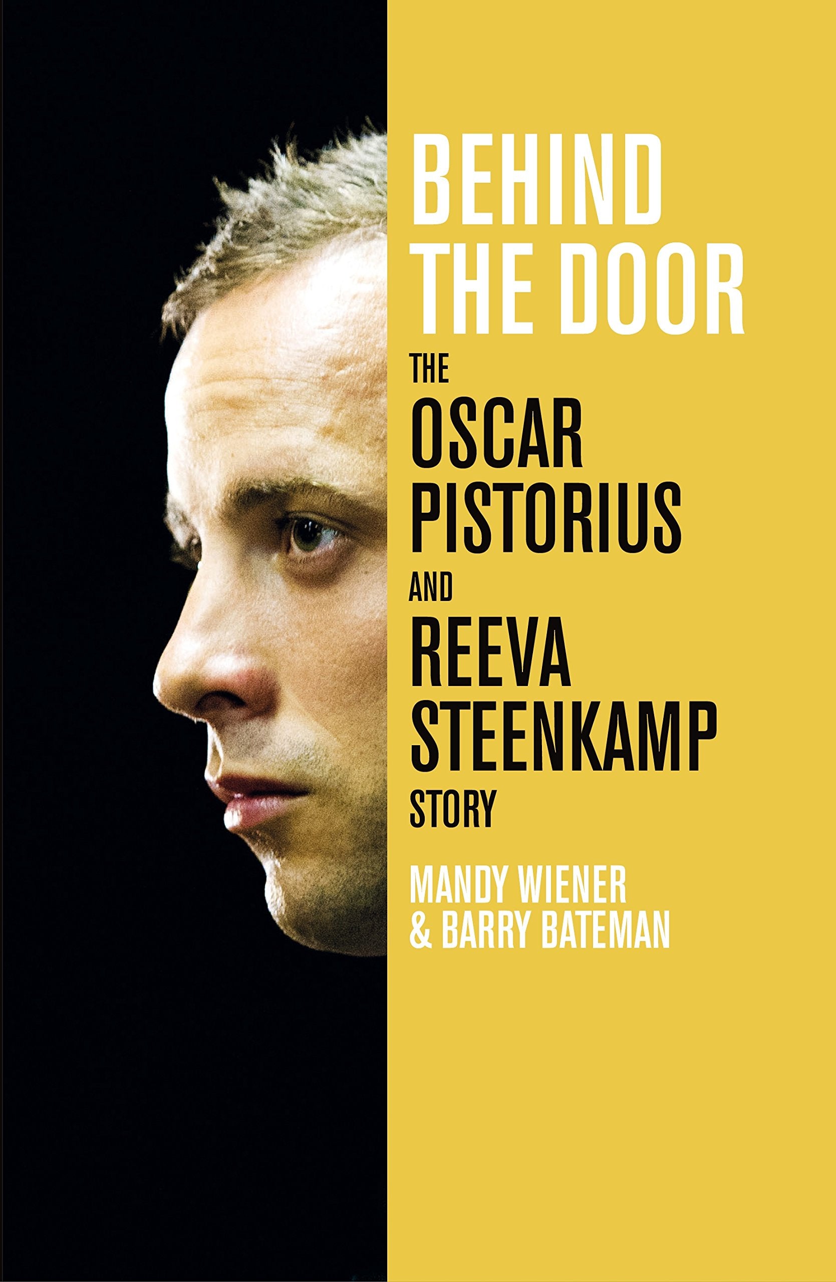 Behind the Door: the Oscar Pistorius and Reeva Steenkamp Story Law