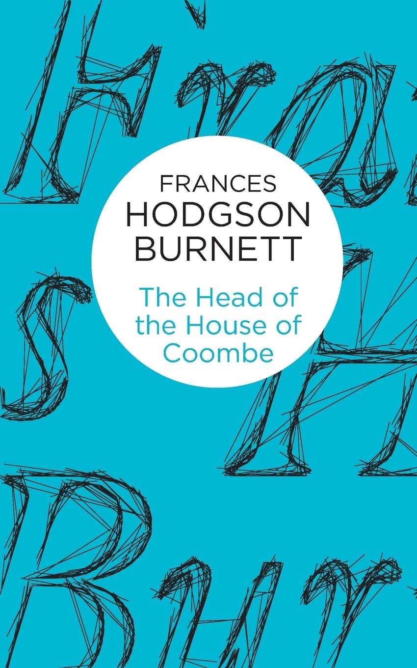 The Head of the House of Coombe Classics