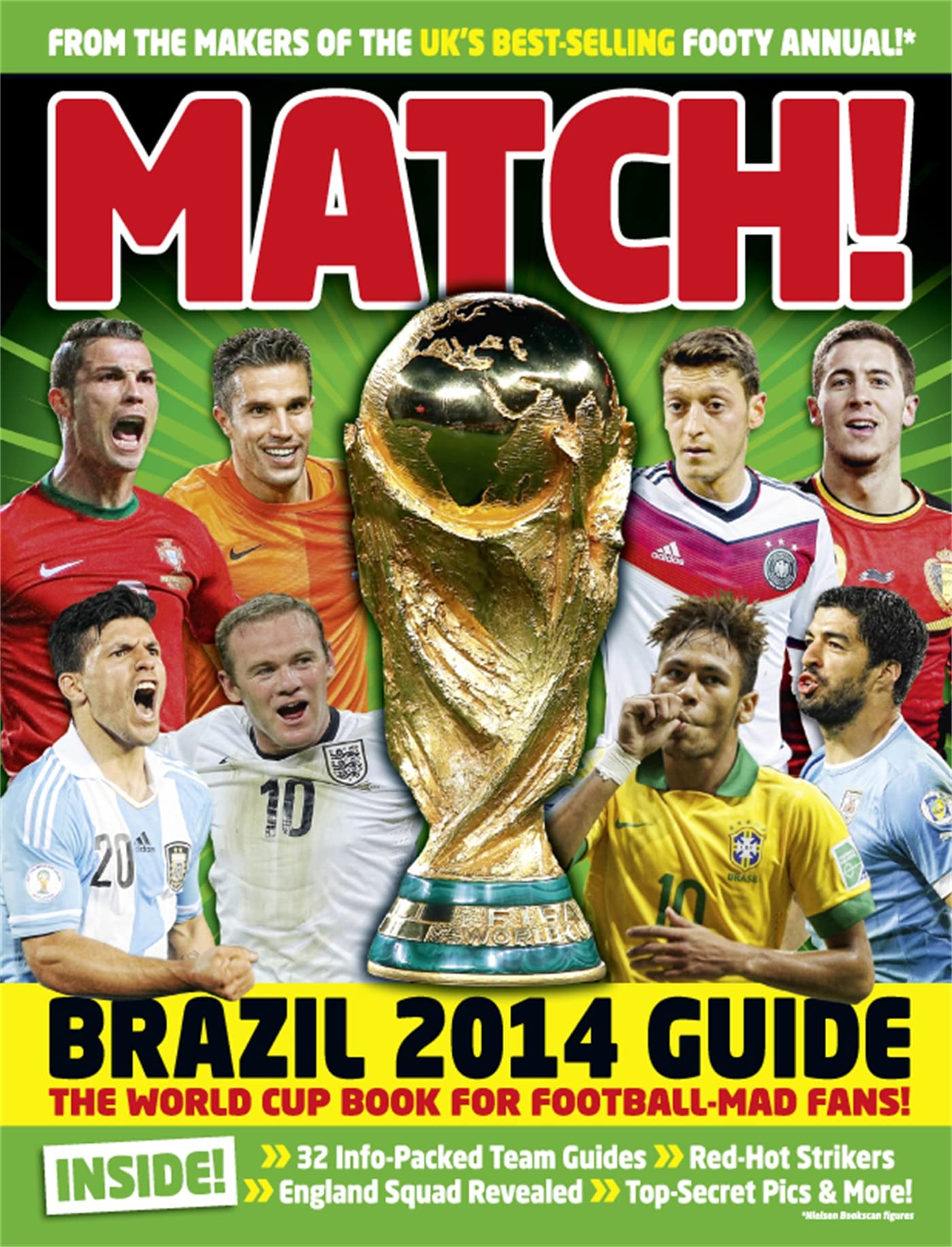 Match! Brazil 2014 Guide: The World Cup Book for Football-mad Fans! book