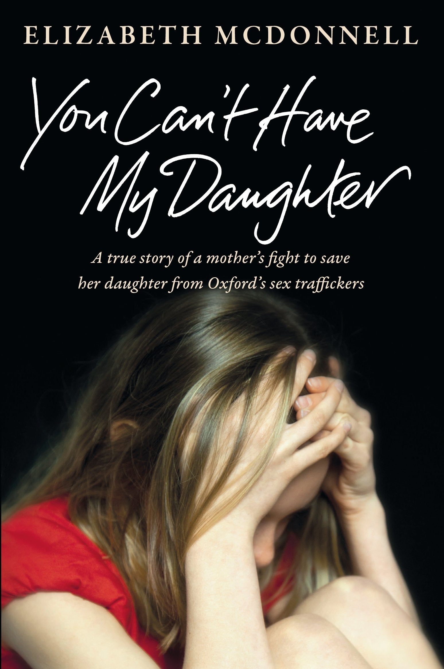 You Can't Have My Daughter book